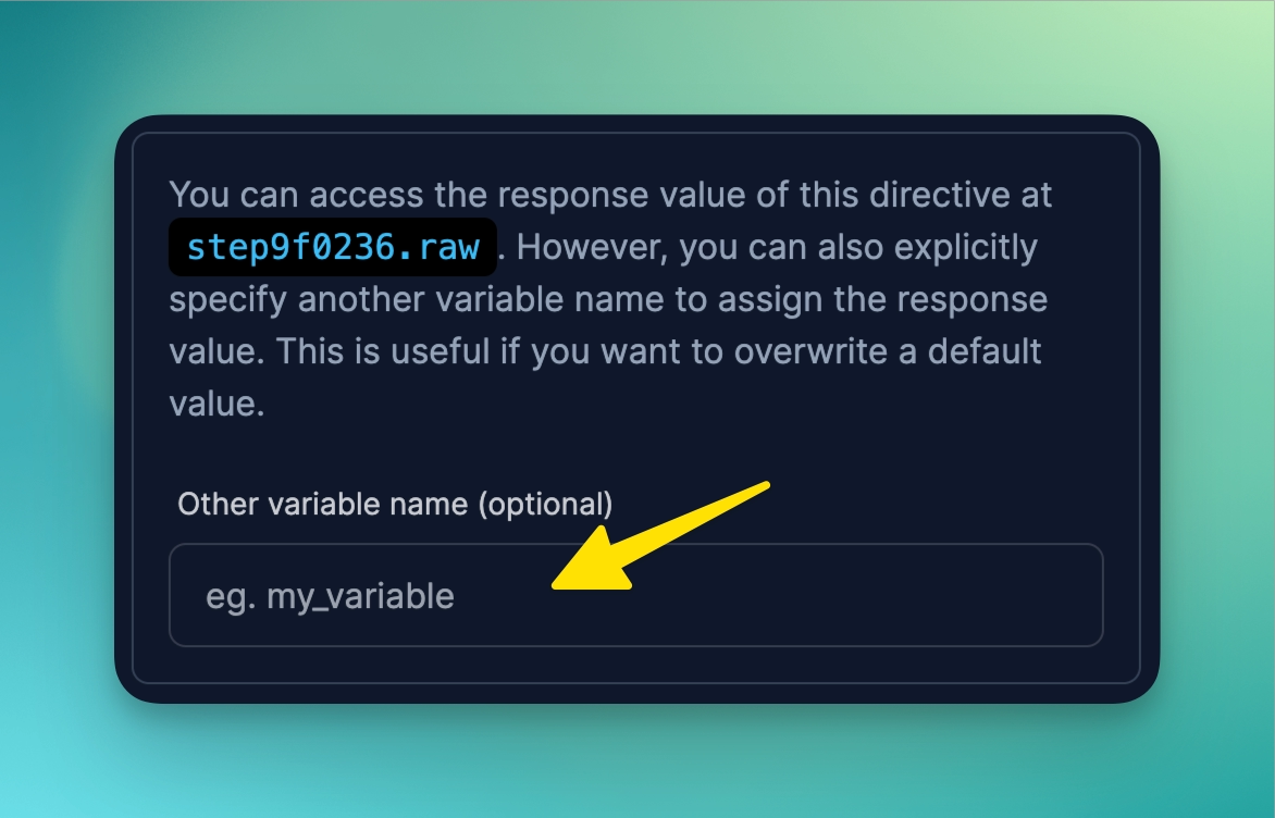 Custom variable naming available for some step directives